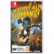 Игра Destroy All Humans! [Nintendo Switch, русские субтитры] в Тамбове