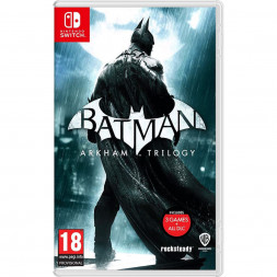 Игра Batman: Arkham Trilogy [Nintendo Switch, русские субтитры]